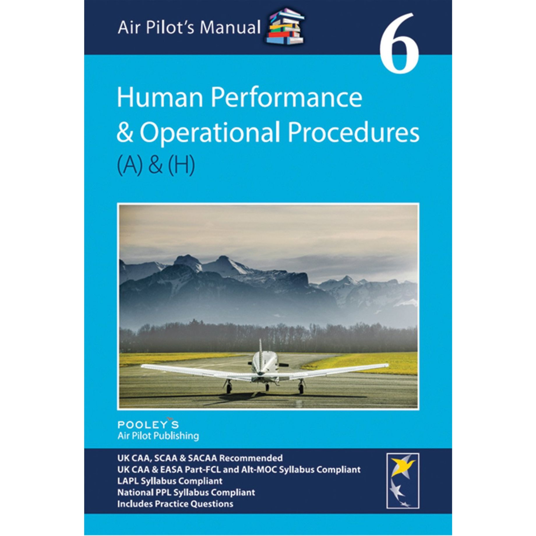 Air Pilot's Manual Volume 6 Human Performance & Operational Procedures Book